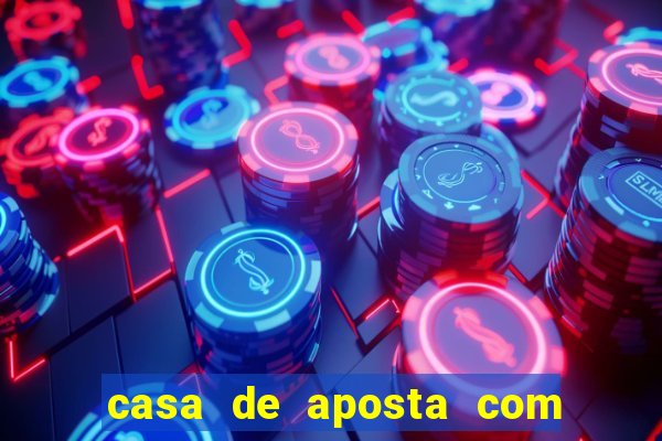 casa de aposta com conta demo